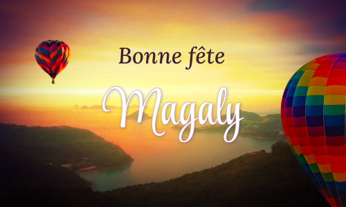 Première carte bonne fête Magaly - 16 novembre