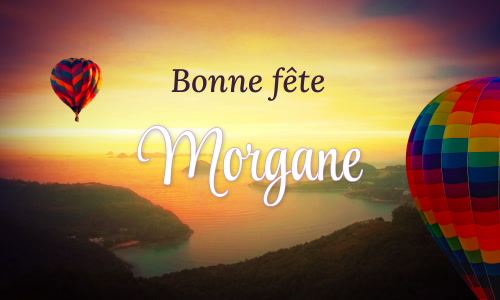 Première carte bonne fête Morgane - 8 octobre