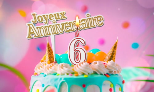 Aperçu de la carte : 6 ans ! Bon anniversaire !