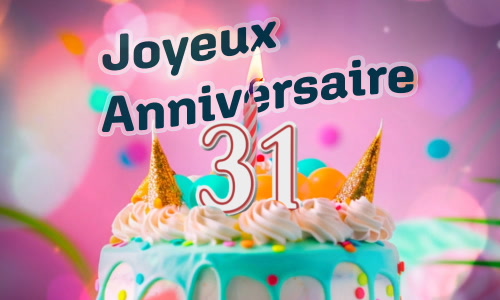 Aperçu de la carte : 31 ans ! Bon anniversaire !