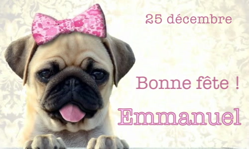 Aperçu de la carte : Joyeuse fête Emmanuel, le 25 décembre !