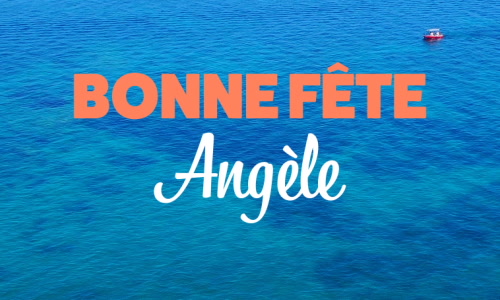 Aperçu de la carte : Célébration spéciale pour Angèle !