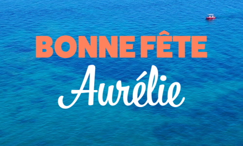 Aperçu de la carte : Fêtez Aurélie ce 15 octobre