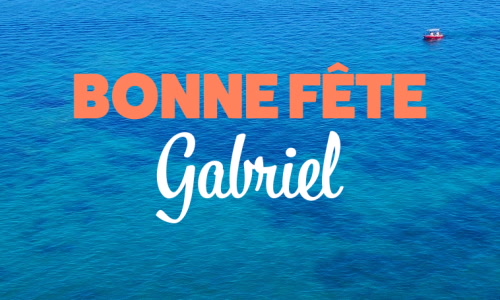 Aperçu de la carte : Fêtez Gabriel ce 29 septembre