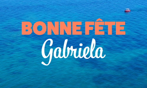 Aperçu de la carte : Joyeuse fête Gabriela, le 29 septembre !