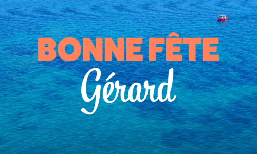 Aperçu de la carte : Joyeuse fête Gérard, le 3 octobre !