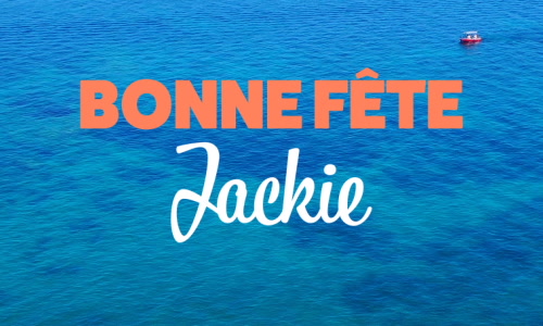 Aperçu de la carte : Joyeuse fête Jackie, le 8 février !