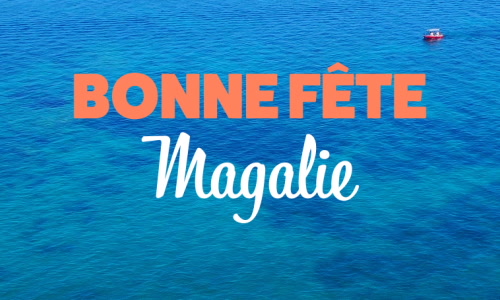 Aperçu de la carte : Bonne fête Magalie !