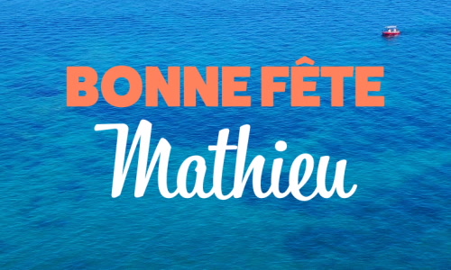 Aperçu de la carte : Célébration spéciale pour Mathieu !