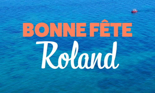 Aperçu de la carte : Roland à l'honneur ce 15 septembre !