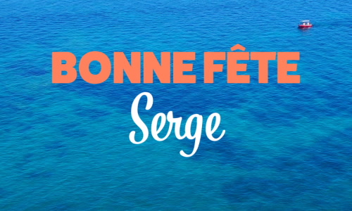 Aperçu de la carte : Fêtez Serge ce 7 octobre