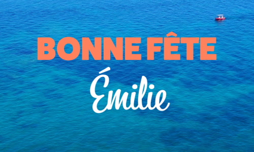 Aperçu de la carte : Joyeuse fête Émilie, le 19 septembre !