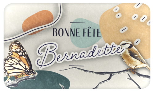 Aperçu de la carte : Bernadette à l'honneur ce 18 février !