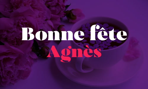 Aperçu de la carte : Bonne fête Agnès !