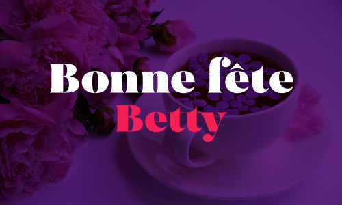 Aperçu de la carte : Fêtez Betty ce 17 novembre