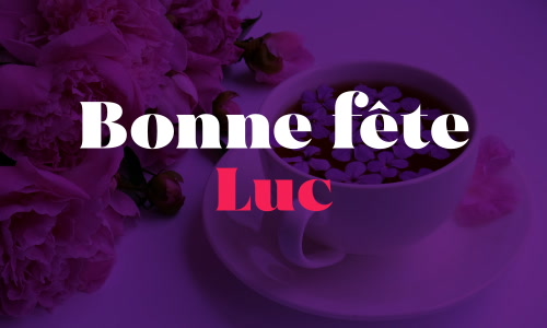 Aperçu de la carte : Bonne fête Luc !