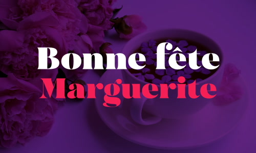 Aperçu de la carte : Marguerite, bonne fête le 16 novembre !