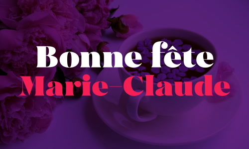 Première carte bonne fête Marie-Claude - 15 août