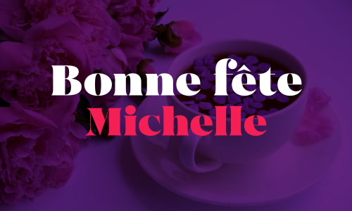 Aperçu de la carte : Joyeuse fête Michelle, le 29 septembre !