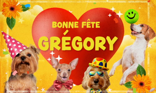 Première carte bonne fête Grégory - 3 septembre