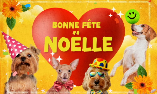 Première carte bonne fête Noëlle - 25 décembre