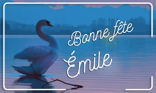 Première carte bonne fête Émile - 19 septembre