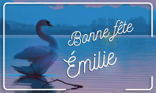 Première carte bonne fête Émilie - 19 septembre