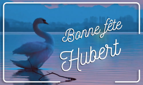 Aperçu de la carte : Fêtez Hubert ce 3 novembre