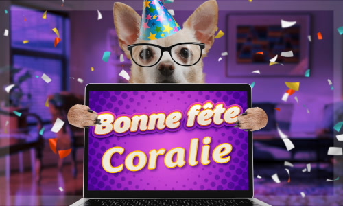 Première carte bonne fête Coralie - 18 mai