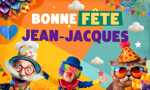 Aperçu de la carte : Joyeuse fête Jean-Jacques, le 2 avril !