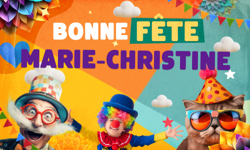 Aperçu de la carte : Joyeuse fête Marie-Christine, le 15 août !