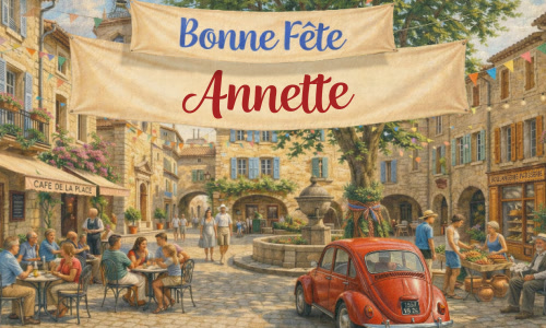 Joyeux 26 juillet à Annette !
