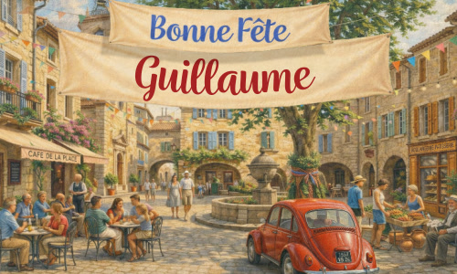 C'est la Journée de Guillaume !