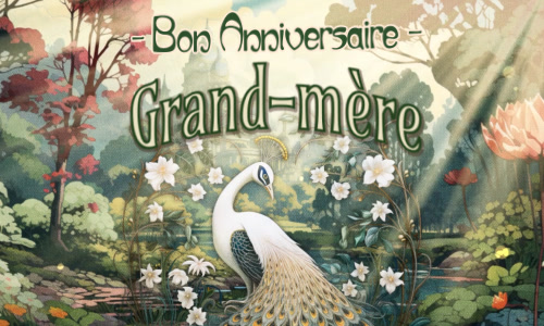 Célébrons l'anniversaire de Grand-mère