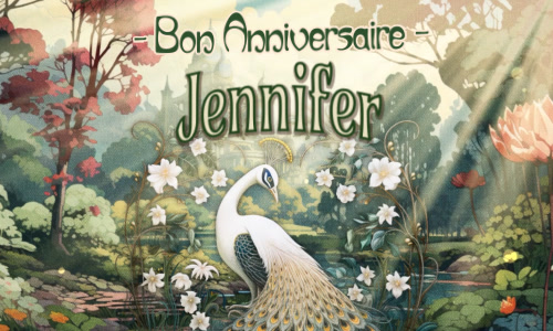 Une carte anniversaire pour Jennifer