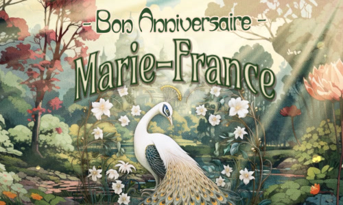 Un anniversaire inoubliable pour Marie-France