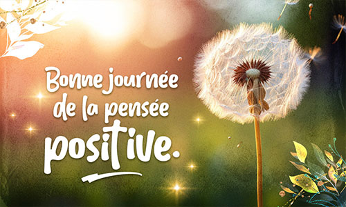 La lumière de la pensée positive