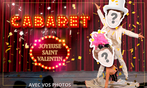 Aperçu de la carte : La Saint-Valentin au cabaret !