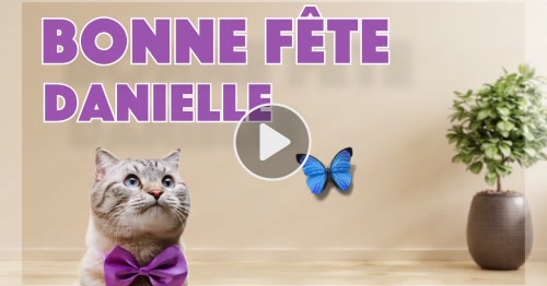 Carte Bonne fête Danielle ! - CyberCartes.com